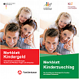 Merkbltter Kindergeld und Kinderzuschlag